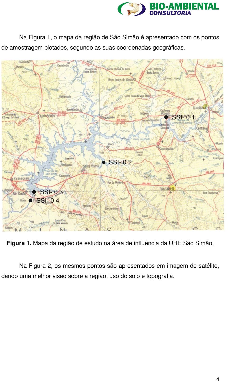 Mapa da região de estudo na área de influência da UHE São Simão.