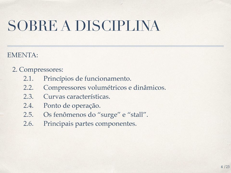 2. Compressores volumétricos e dinâmicos. 2.3.