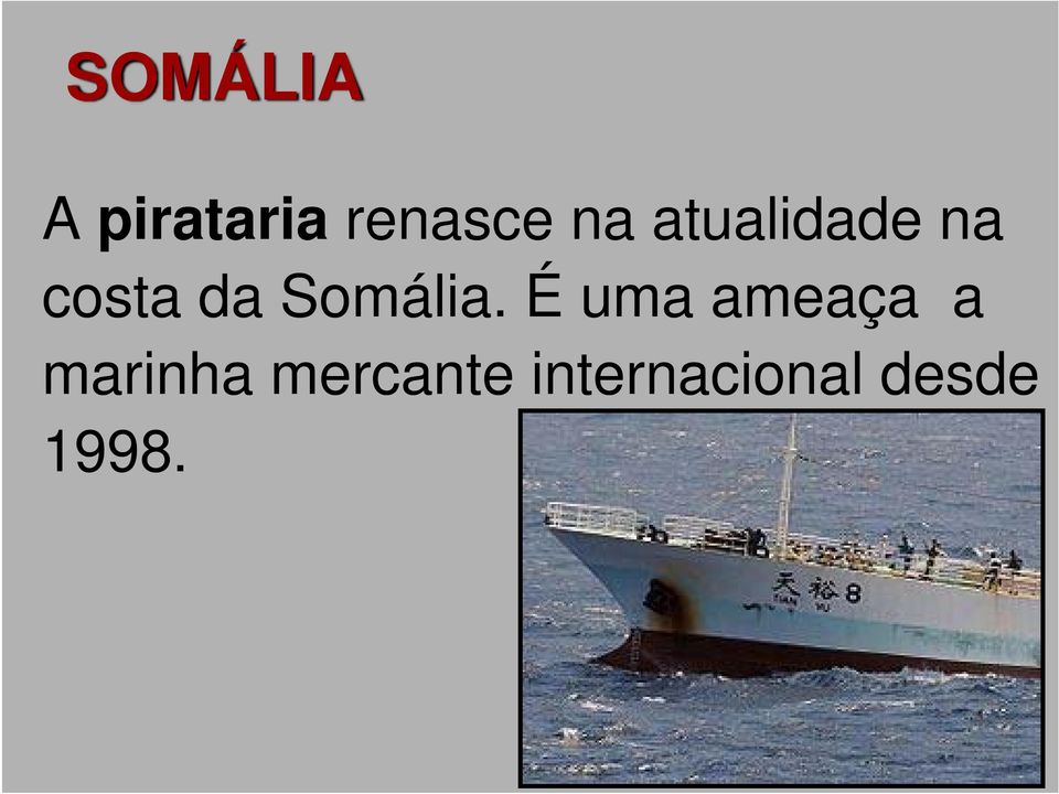 Somália.