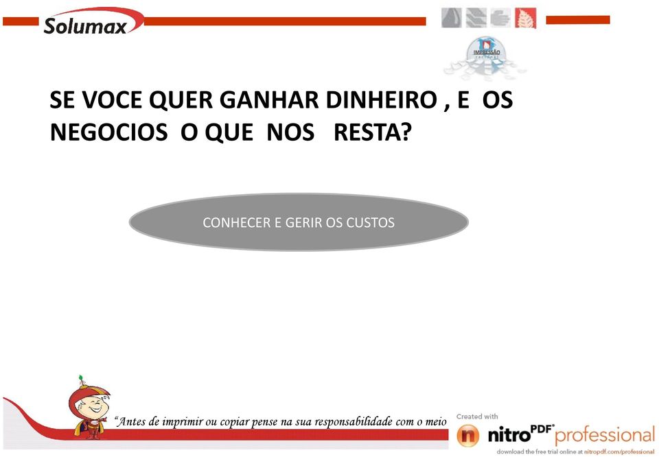 NEGOCIOS O QUE NOS