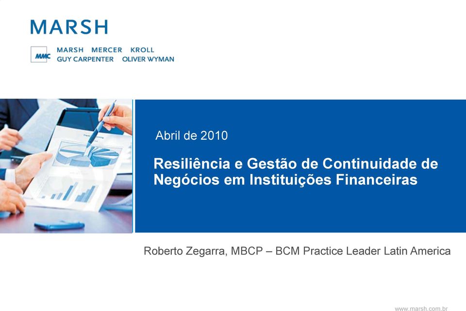 Financeiras Roberto Zegarra, MBCP BCM