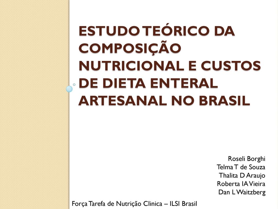 Nutrição Clinica ILSI Brasil Roseli Borghi Telma T de