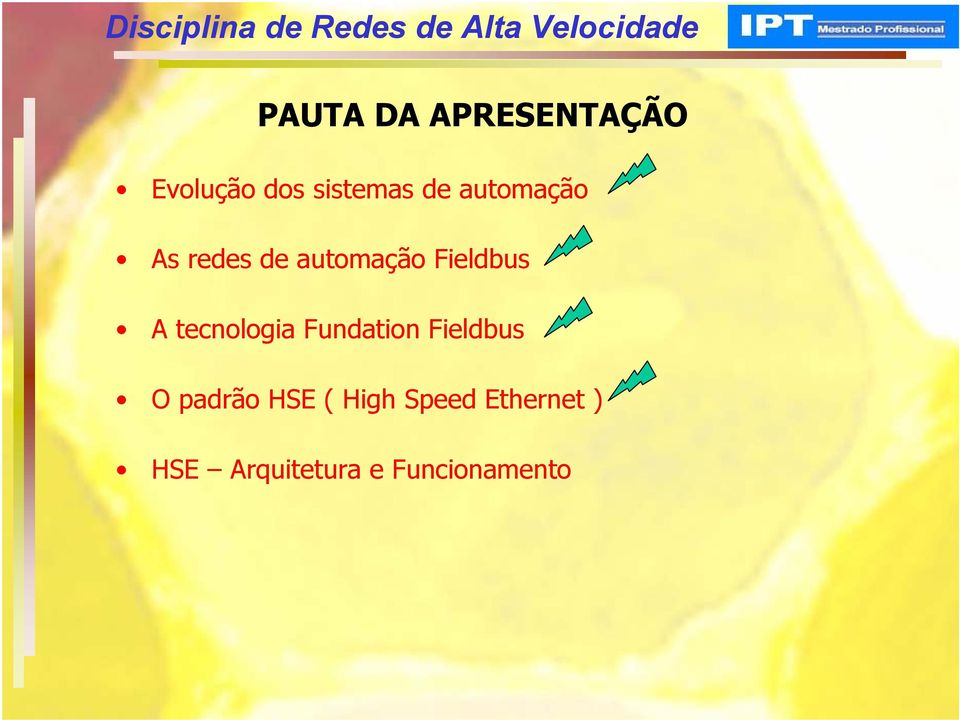 tecnologia Fundation Fieldbus O padrão HSE (