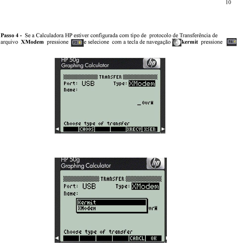 Transferência de arquivo XModem pressione e