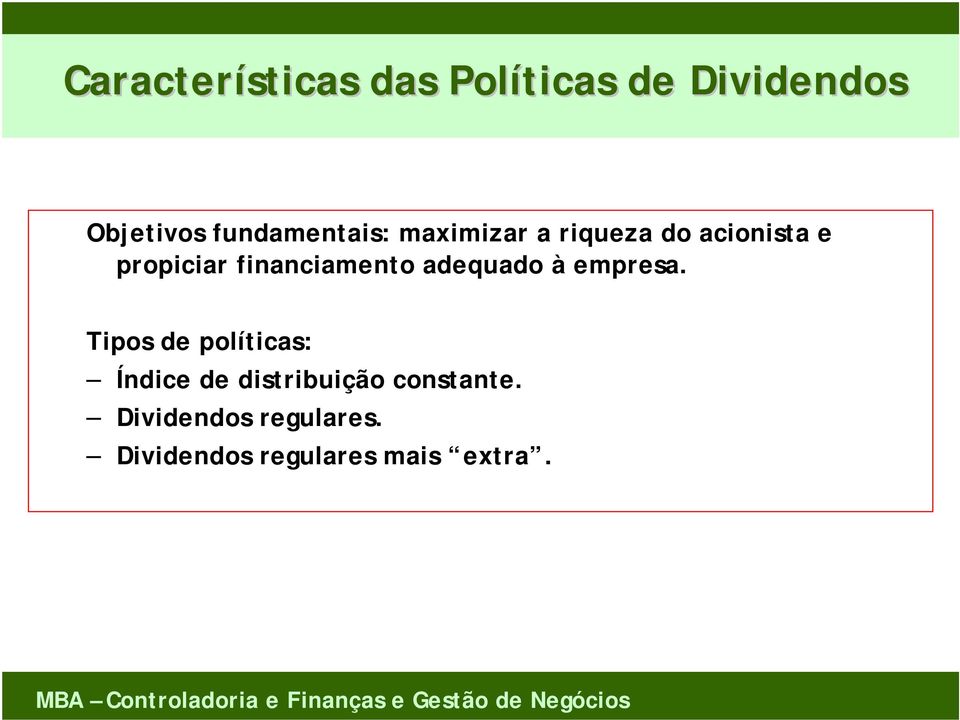 financiamento adequado à empresa.