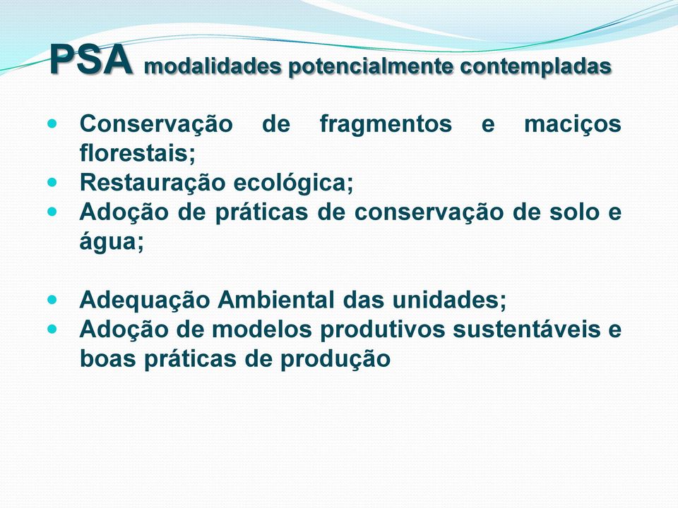 práticas de conservação de solo e água; Adequação Ambiental das