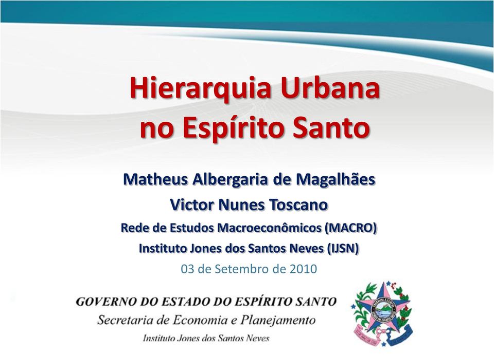 Rede de Estudos Macroeconômicos (MACRO)