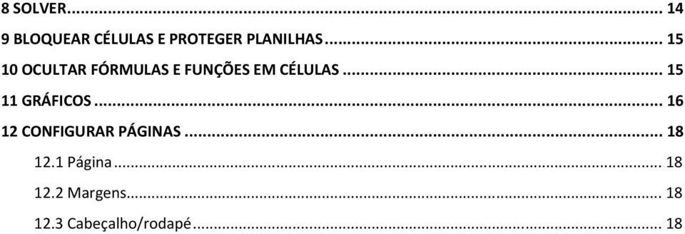 .. 15 11 GRÁFICOS... 16 12 CONFIGURAR PÁGINAS... 18 12.