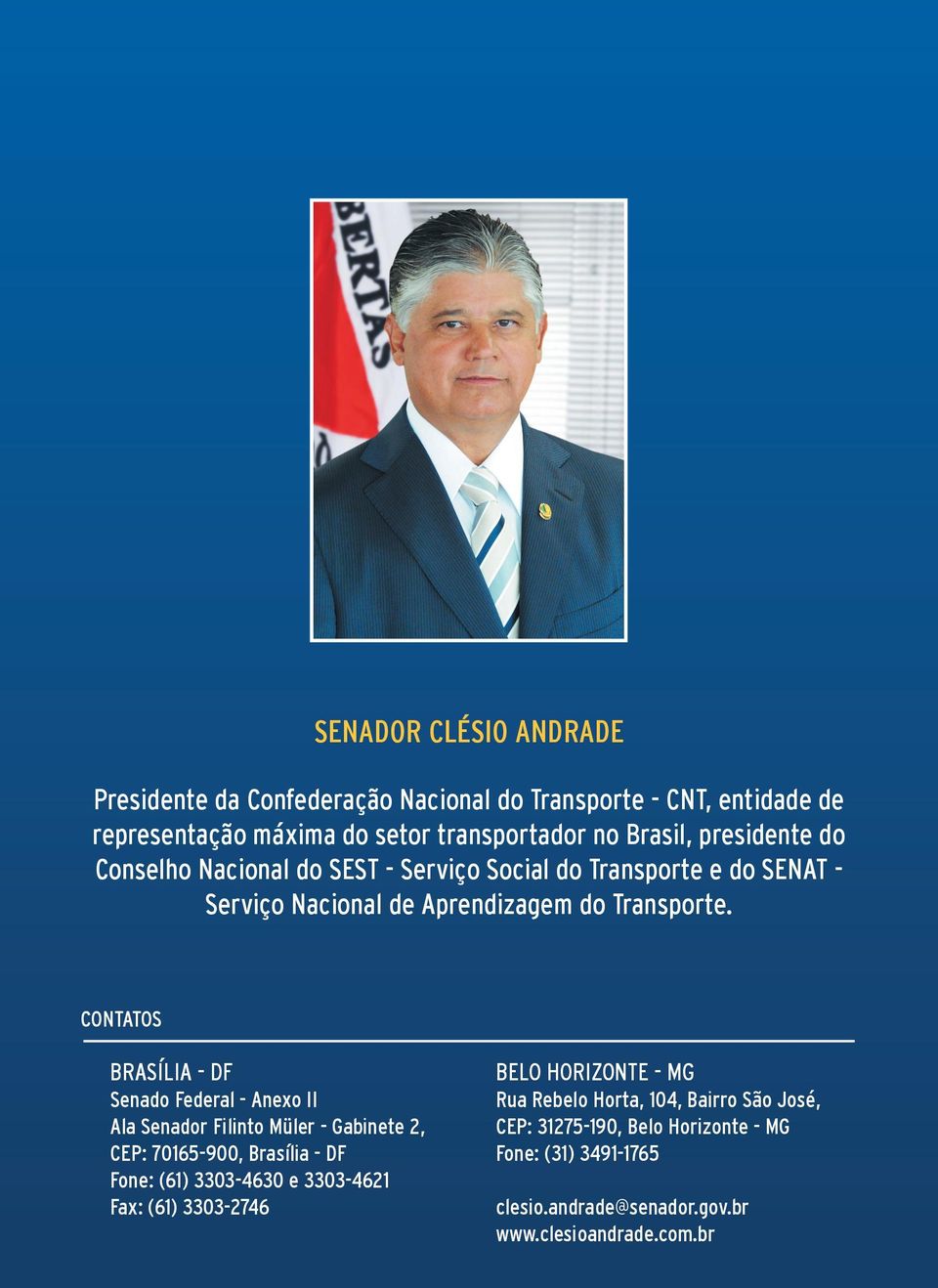 CONTATOS Brasília - DF Senado Federal - Anexo II Ala Senador Filinto Müler - Gabinete 2, CEP: 70165-900, Brasília - DF Fone: (61) 3303-4630 e 3303-4621