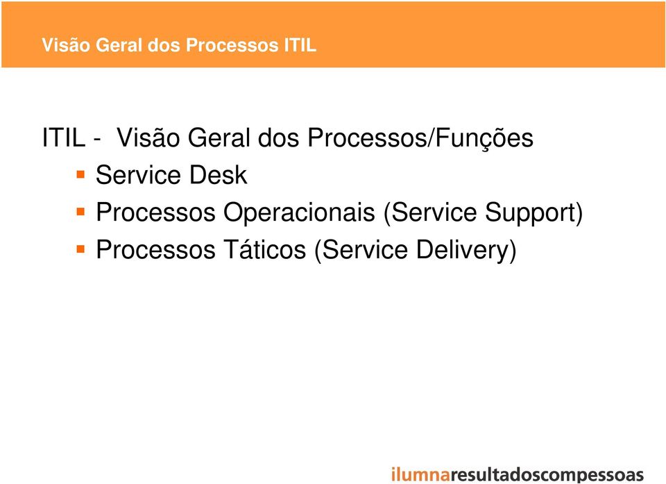 Service Desk Processos Operacionais