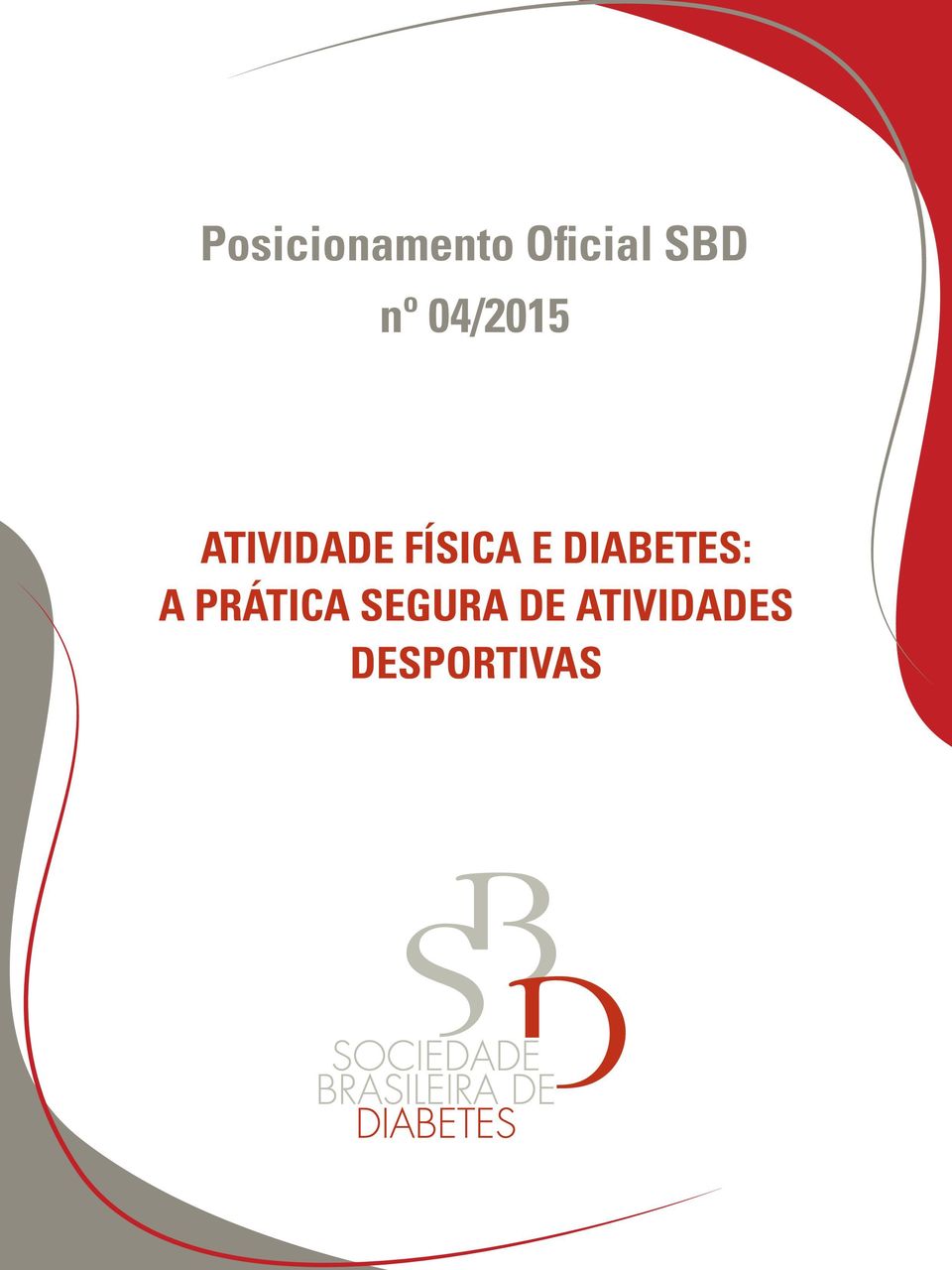 E DIABETES: A PRÁTICA