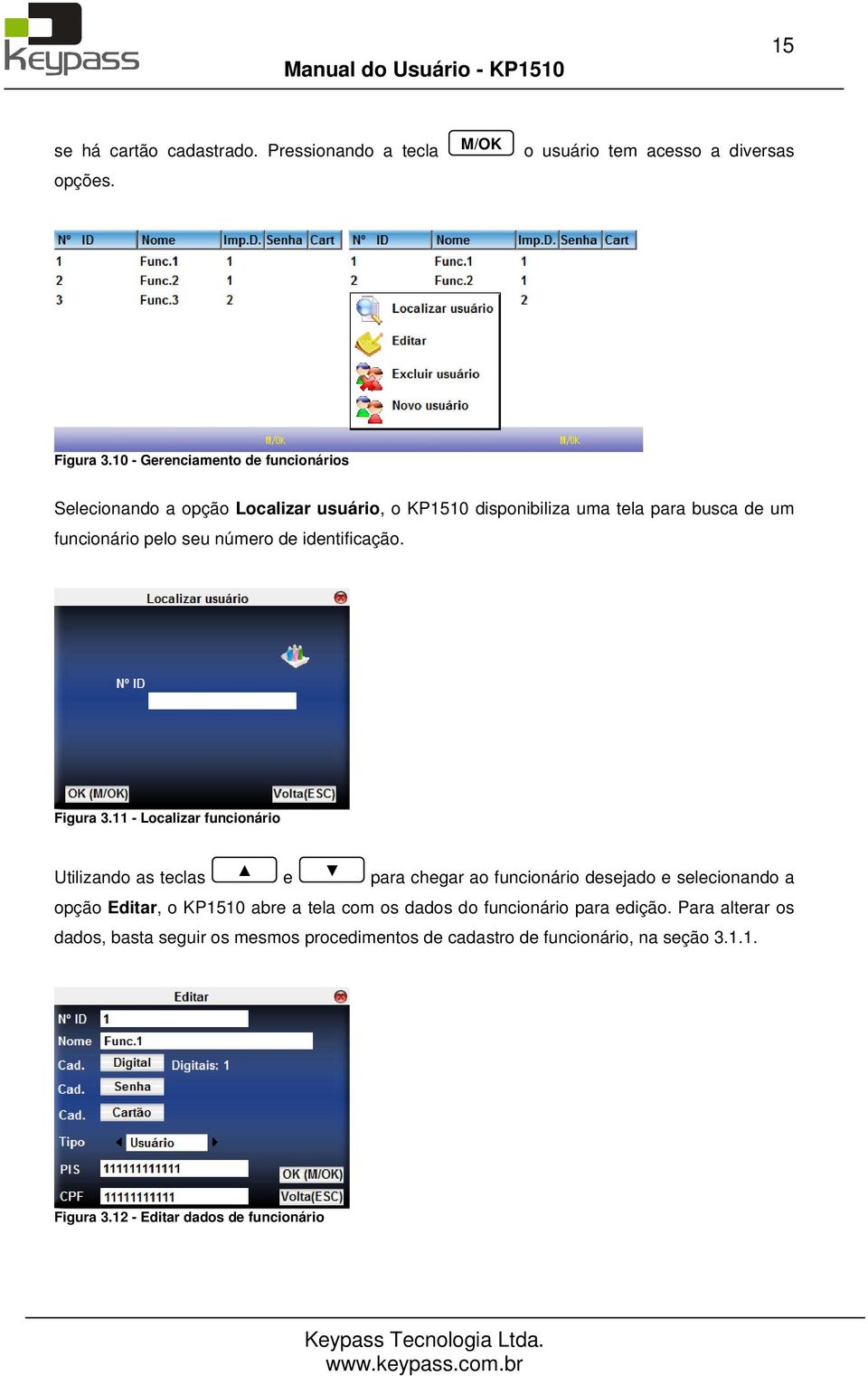 idntificação. Figura 3.