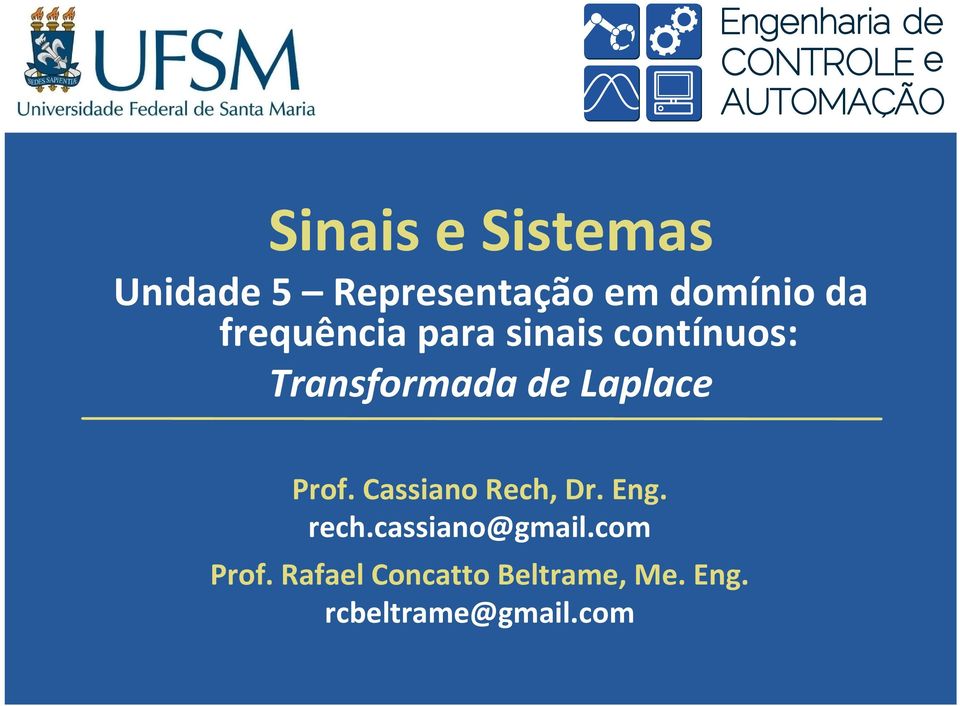 Prof. Cassiano Rech, Dr. Eng. rech.cassiano@gmail.