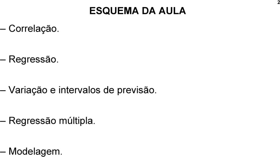 Variação e intervalos de