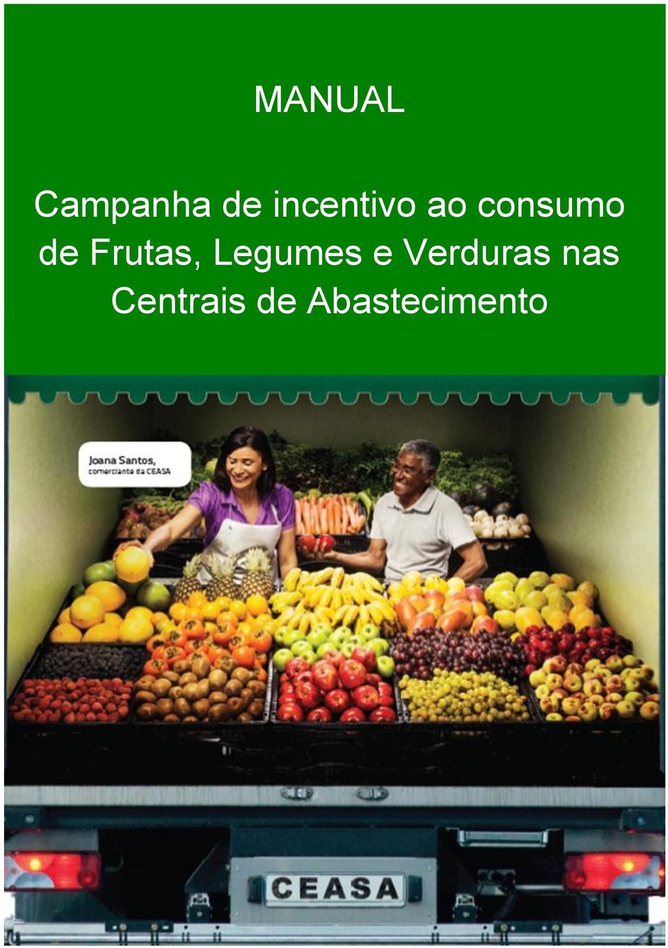 Legumes e Verduras nas