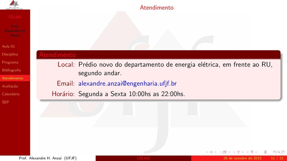 Email: alexandre.anzai@engenharia.ufjf.