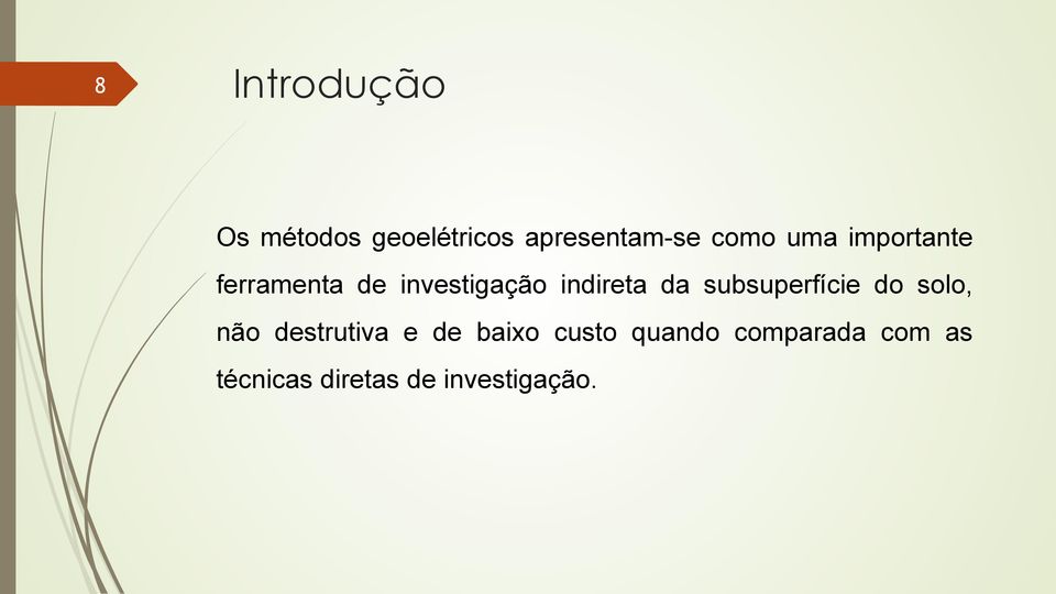 subsuperfície do solo, não destrutiva e de baixo custo