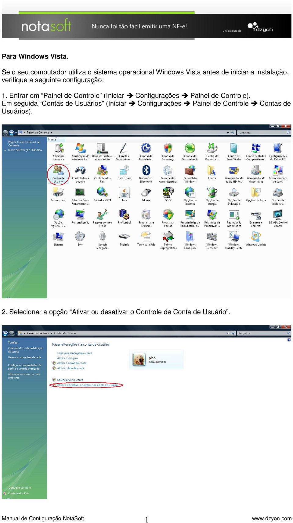 verifique a seguinte configuração: 1.