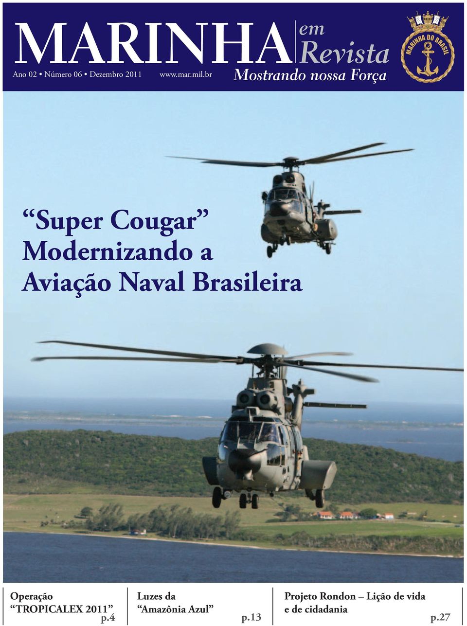 Naval Brasileira Operação Luzes da Projeto Rondon Lição de