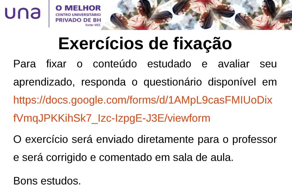 com/forms/d/1ampl9casfmiuodix fvmqjpkkihsk7_izc-izpge-j3e/viewform O exercício