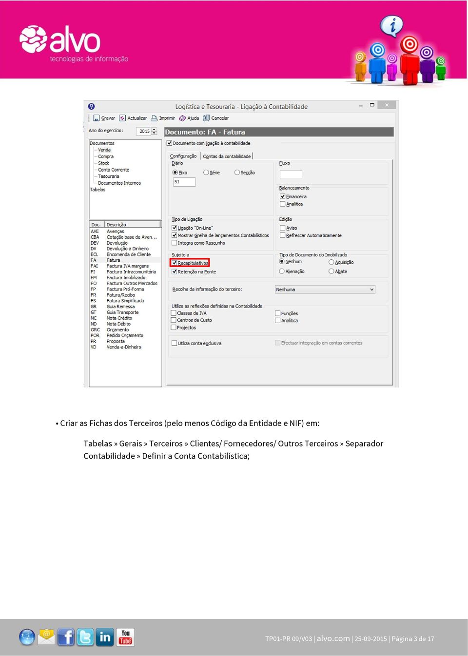 Fornecedores/ Outros Terceiros» Separador Contabilidade»