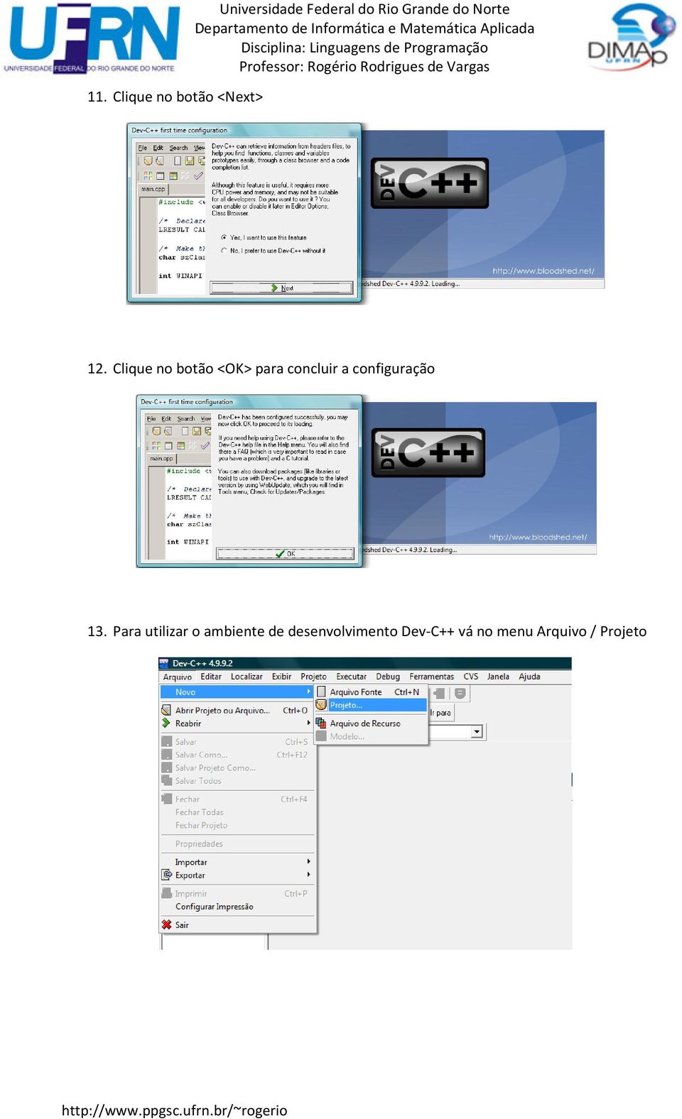 Clique no botão <OK> para concluir a configuração 13.