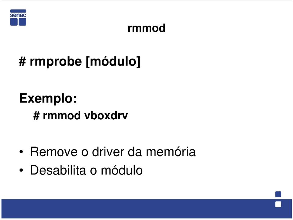 rmmod vboxdrv Remove o