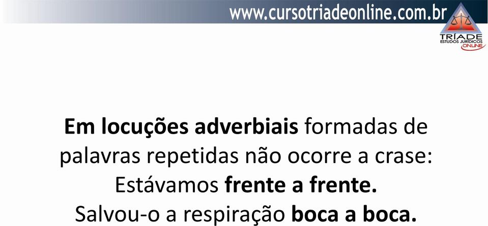 a crase: Estávamos frente a