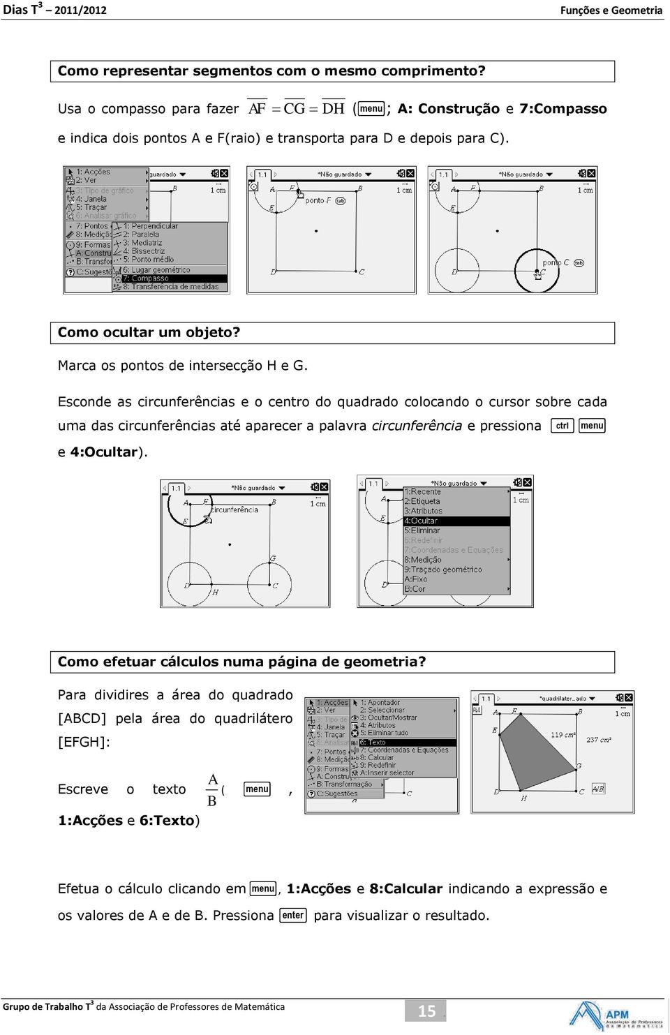 Marca os pontos de intersecção H e G.