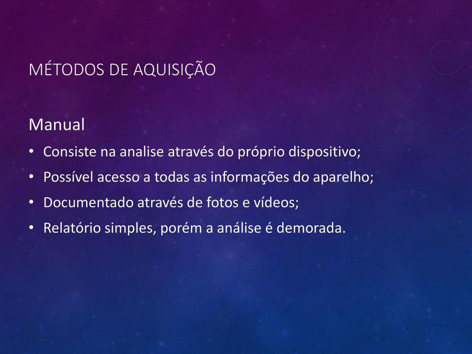 todas as informações do aparelho; Documentado através