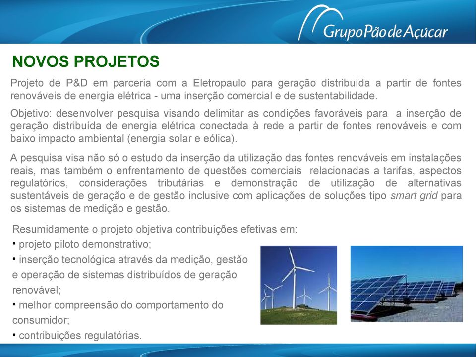 ambiental (energia solar e eólica).
