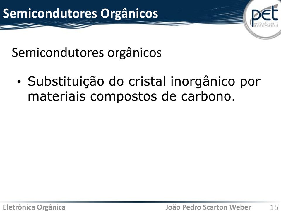 Substituição do cristal