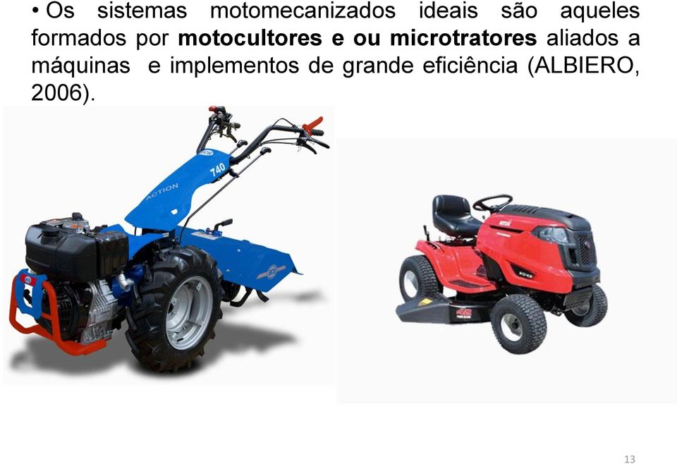 microtratores aliados a máquinas e