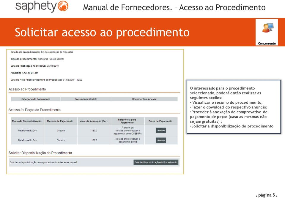 procedimento; Fazer o download do respectivo anuncio; Proceder à anexação do comprovativo