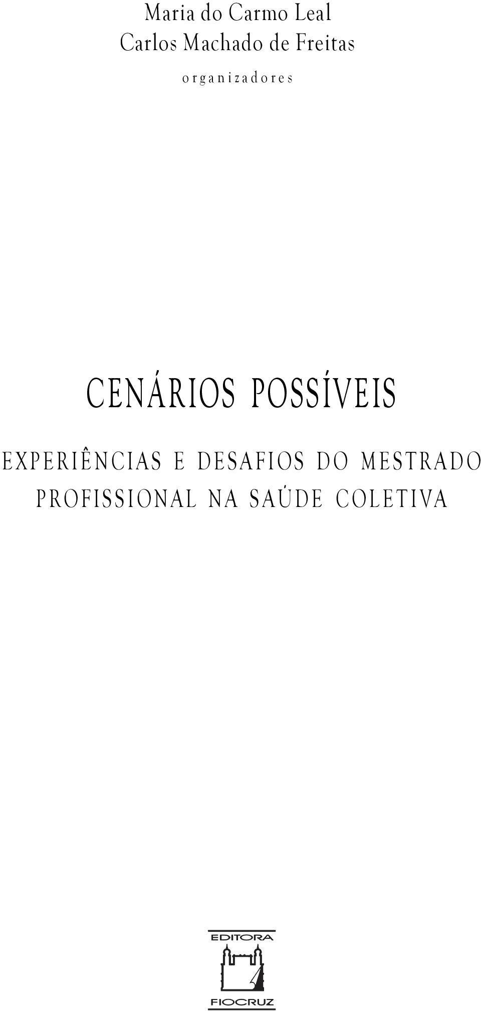 POSSÍVEIS EXPERIÊNCIAS E DESAFIOS DO