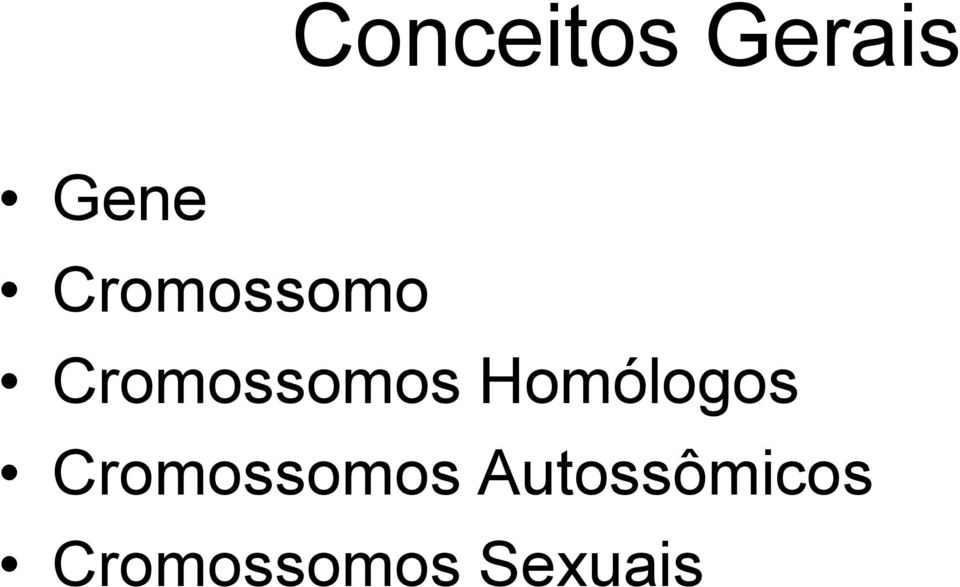 Homólogos Cromossomos