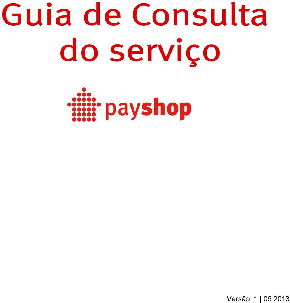 PayShop (Portugal), S.A Capital Social Av. D. João II, Lote C.R.C Lisboa /  NIF Lisboa - PDF Free Download