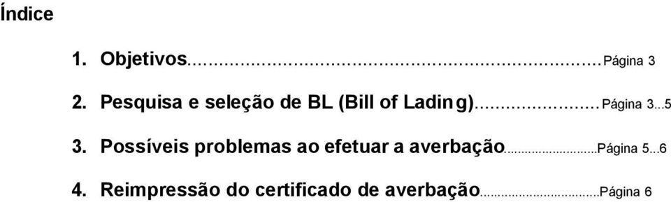 ..5 3. Possíveis problemas ao efetuar a averbação.