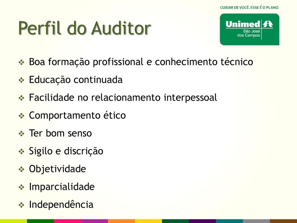 relacionamento interpessoal Comportamento ético Ter bom