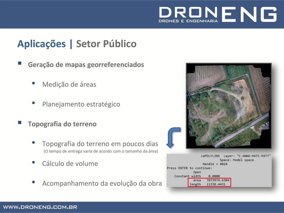 do terreno em poucos dias (O tempo de entrega varia de acordo com o