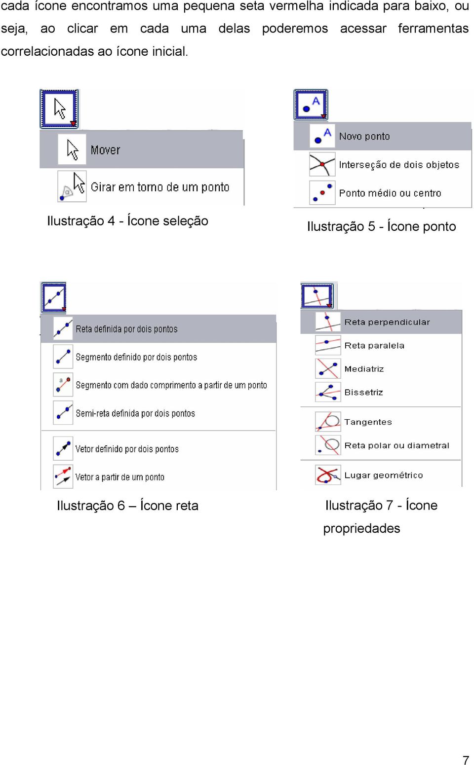 correlacionadas ao ícone inicial.