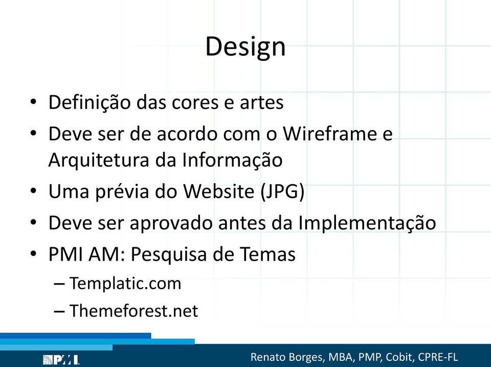 do Website (JPG) Deve ser aprovado antes da