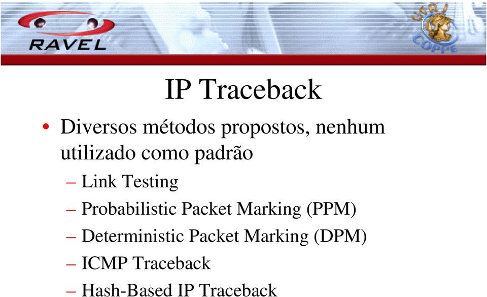 Probabilistic Packet Marking (PPM)