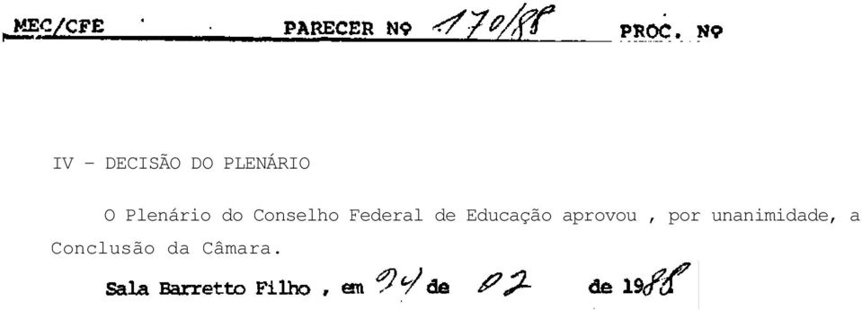 de Educação aprovou, por