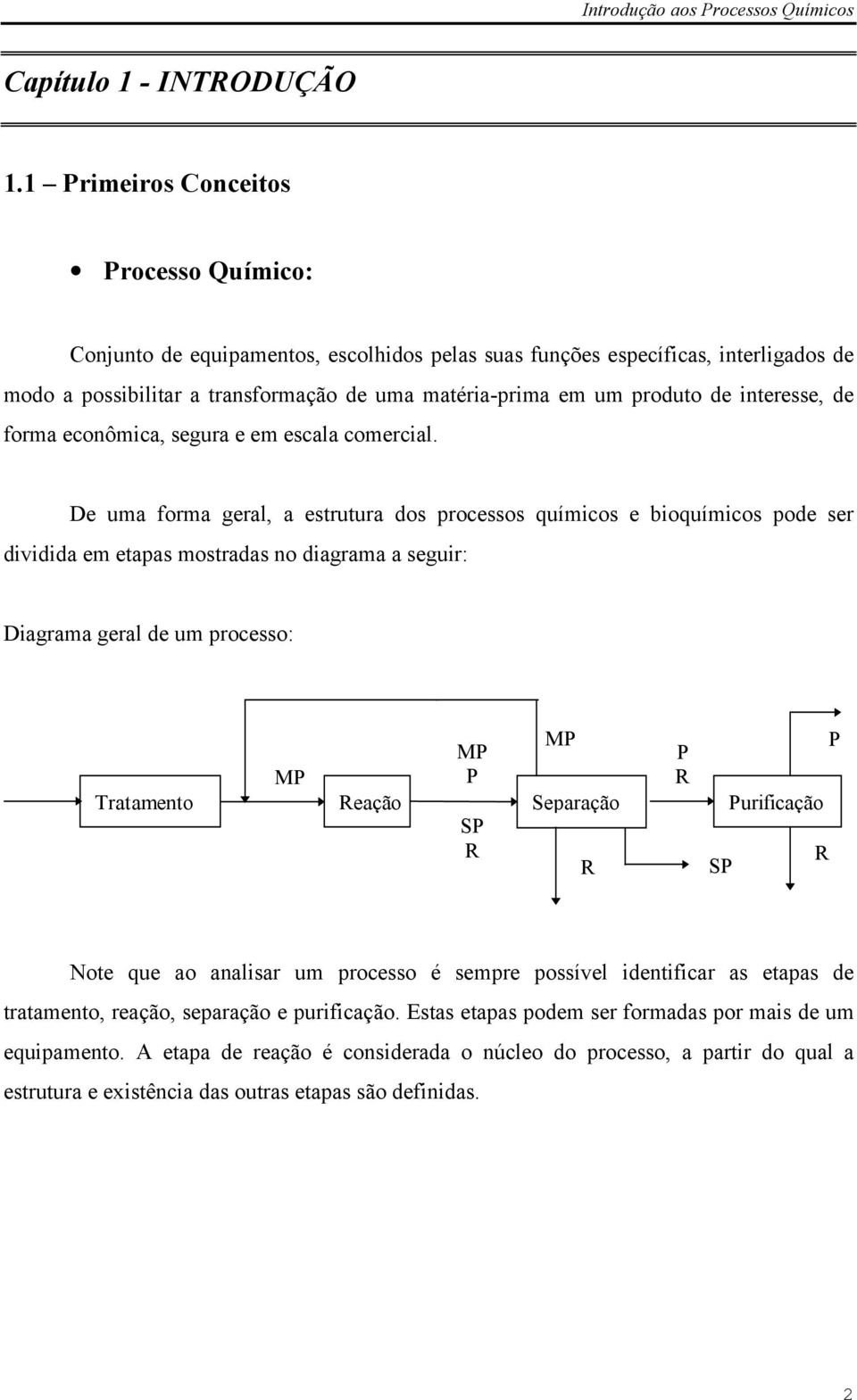 interesse, de fora econôica, segura e e escala coercial.