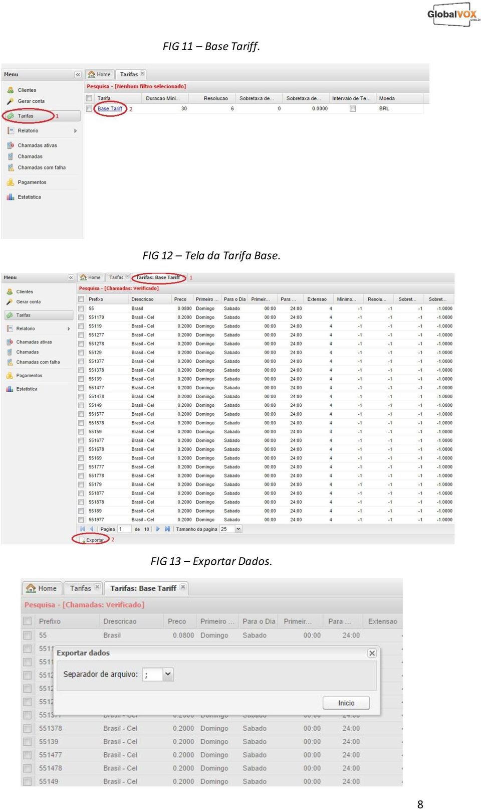 FIG 12 Tela da