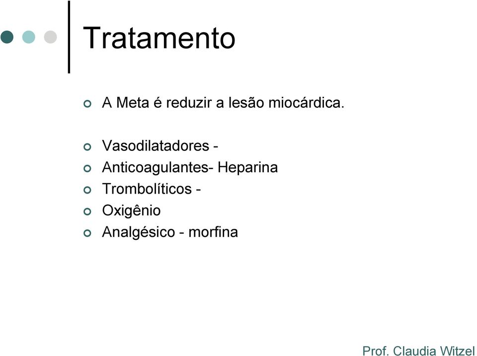 Vasodilatadores - Anticoagulantes-