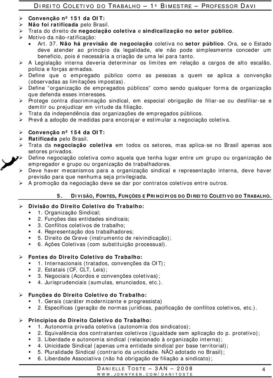 Ora, se o Estado deve atender ao princípio da legalidade, ele não pode simplesmente conceder um beneficio, pois é necessária a criação de uma lei para tanto.