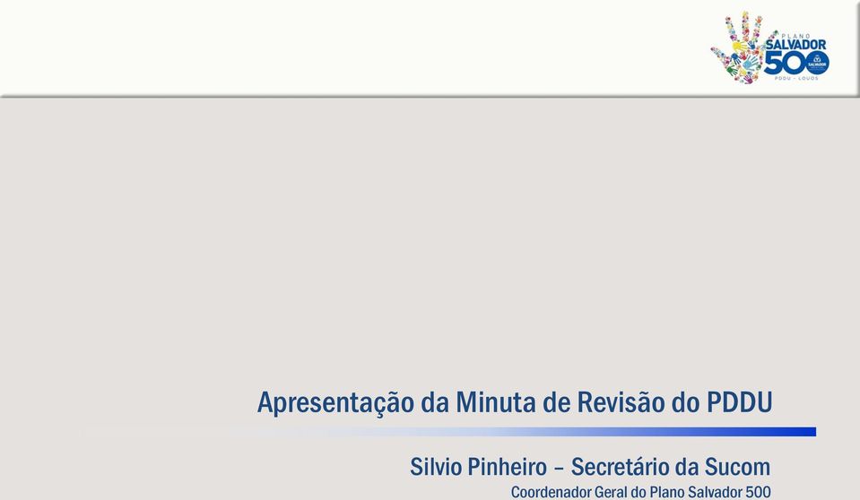 Pinheiro Secretário da Sucom