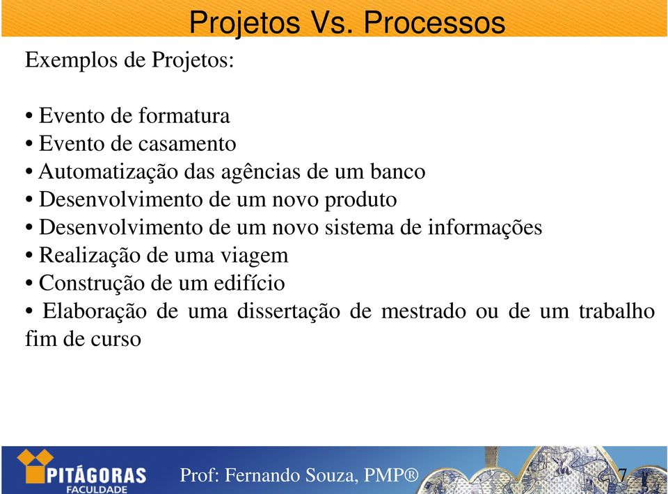 banco Desenvolvimento de um novo produto Desenvolvimento de um novo sistema de